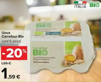 Carrefour Carrefour Bio Uova offerta