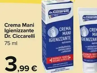 Carrefour Dr Ciccarelli Crema Mani Igienizzante offerta