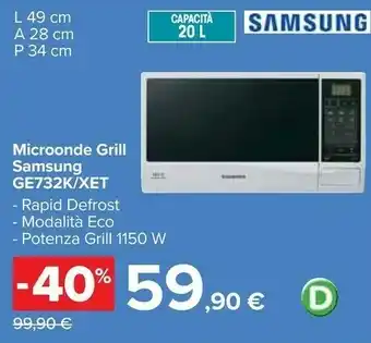 Carrefour Samsung Microonde Grill Ge732k/xet offerta