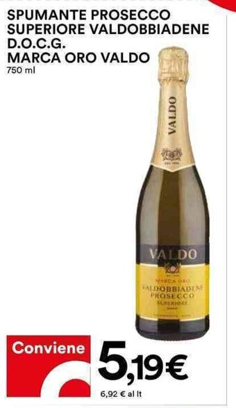 Coop SPUMANTE PROSECCO SUPERIORE VALDOBBIADENE D.O.C.G. MARCA ORO VALDO 750 ml offerta