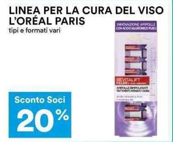Coop LINEA PER LA CURA DEL VISO L'ORÉAL PARIS offerta
