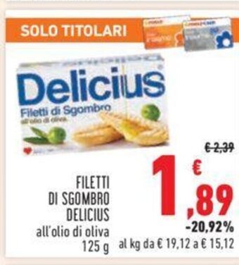 Conad Filetti di Sgombro DELICIUS all'olio di oliva 125 g offerta
