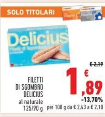 Conad FILETTI DI SGOMBRO Delicius al naturale 125/90 g offerta