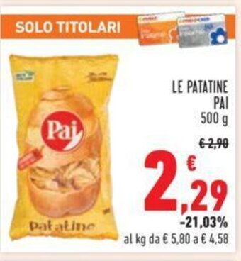 Conad LE PATATINE PAI 500 g offerta