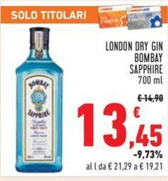 Conad LONDON DRY GIN BOMBAY SAPPHIRE 700 ml offerta