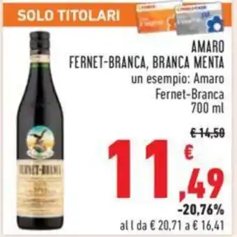 Conad AMARO FERNET-BRANCA, BRANCA MENTA 700 ml offerta