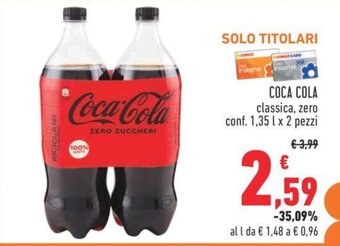 Conad COCA COLA classica, zero conf. 1,35 l x 2 pezzi offerta