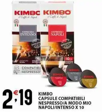 KIMBO CAPSULE COMPATIBILI NESPRESSO/A MODO MIO NAPOLI/INTENSO X 10