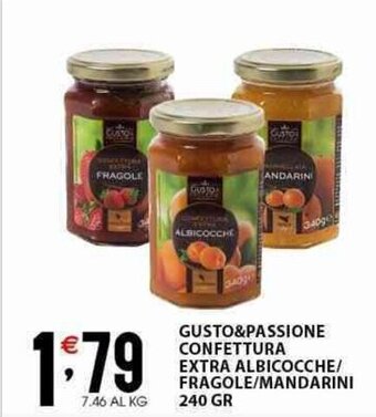 GUSTO&PASSIONE CONFETTURA EXTRA ALBICOCCHE/ FRAGOLE/MANDARINI 240 gr