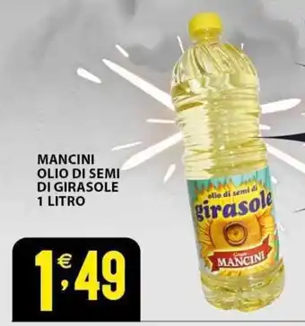 Sisa MANCINI OLIO DI SEMI DI GIRASOLE 1 LITRO offerta