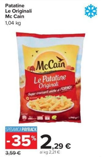 Carrefour Patatine Le Originali Mc Cain 1,04 kg offerta