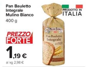 Carrefour Pan Bauletto Integrale Mulino Bianco 400 g offerta