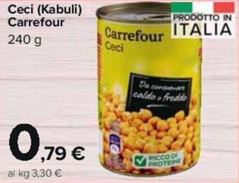 Carrefour Ceci (Kabuli) Carrefour 240 g offerta