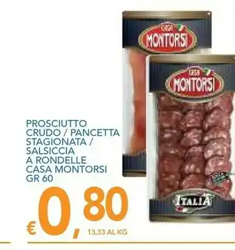 Vivo Supermercati Casa montorsi Prosciutto Crudo Fette Xfette 60 G(ml) offerta