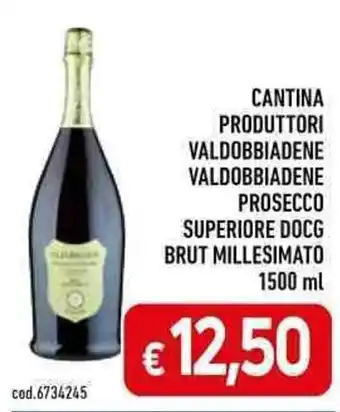 C+C Cash and Carry CANTINA PRODUTTORI VALDOBBIADENE VALDOBBIADENE PROSECCO SUPERIORE DOCG BRUT MILLESIMATO 1500 ml offerta