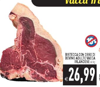 Iperfamily BISTECCA SENZA OSSO DI BOVINO ADULTO VACCAIRLANDESE alkg offerta