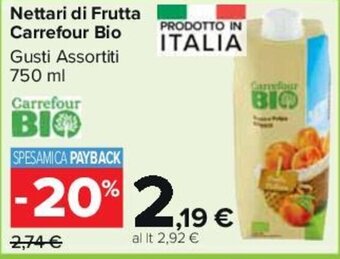 Carrefour Nettari di Frutta Carrefour Bio Gusti Assortiti 750 ml offerta
