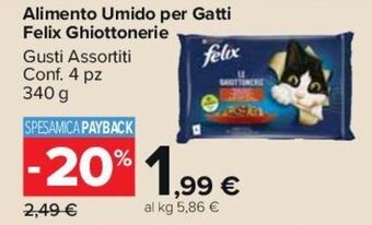 Carrefour Alimento Umido per Gatti Felix Ghiottonerie 340 g offerta