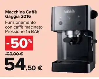 Carrefour Macchina Caffè Gaggia 2016 offerta