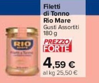 Carrefour Filetti di Tonno Rio Mare Gusti Assortiti 180 g offerta
