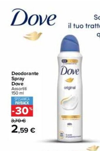 Carrefour Deodorante Spray Dove Assortiti 150 ml offerta