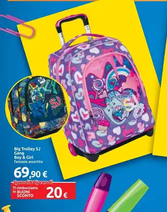 Carrefour Big Trolley SJ Gang Boy & Girl offerta