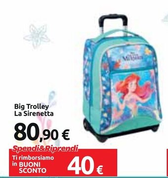 Carrefour Big Trolley La Sirenetta offerta