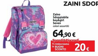 Carrefour Zaino Sdoppiabile boy&girl Seven offerta