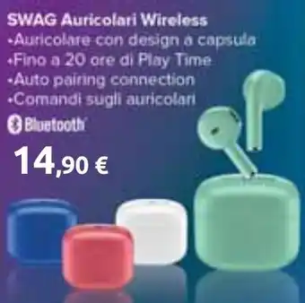 Carrefour SWAG Auricolari Wireless offerta