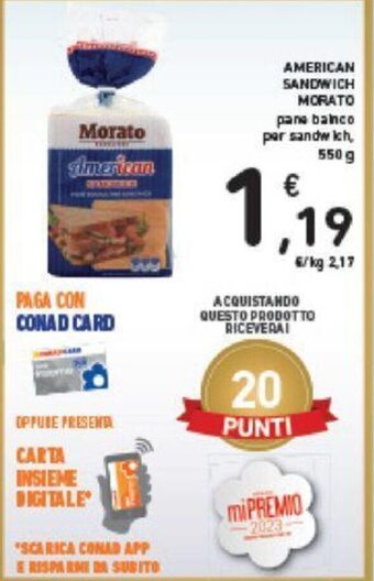 Conad AMERICAN SANDWICH MORATO 550 g offerta