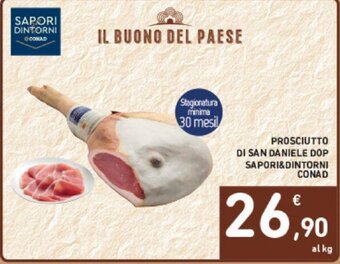 Conad PROSCIUTTO DI SAN DANIELE DOP SAPORI&DINTORNI CONAD offerta