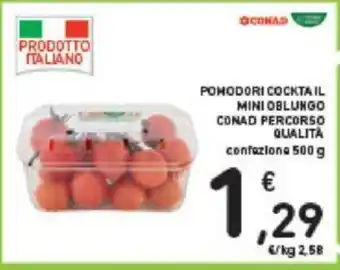 Conad POHODORI COCKTAIL MINI OBLUNGO CONAD PERCORSO QUALITÀ confezione 500 g offerta