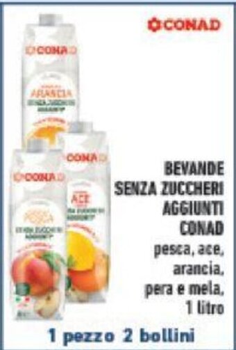 Conad BEVANDE SENZA ZUCCHERI AGGIUNTI CONAD 1 Litro offerta
