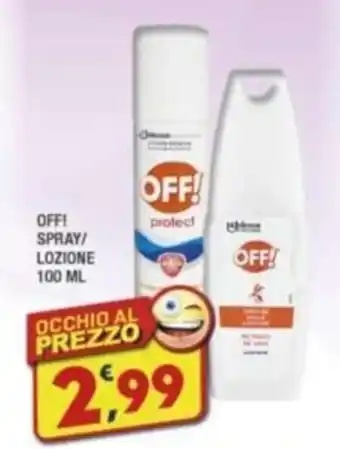 OFF! SPRAY/ LOZIONE 100 ML