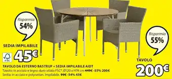 JYSK FSC TAVOLO DA ESTERNO BASTRUP+SEDIA IMPILABILE AIDT offerta