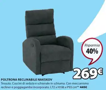 JYSK POLTRONA RECLINABILE NAKSKOV Tessuto L72 x H106 x P93 cm offerta