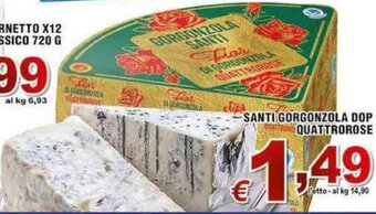 Sacoph SANTI GORGONZOLA DOP QUATTROROSE offerta