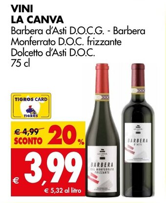 Tigros VINI LA CANVA 75 cl offerta