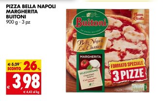 Tigros PIZZA BELLA NAPOLI MARGHERITA BUITONI 900 g - 3 pz offerta