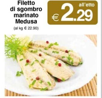 Sì con te Filetto di sgombro marinato Medusa offerta