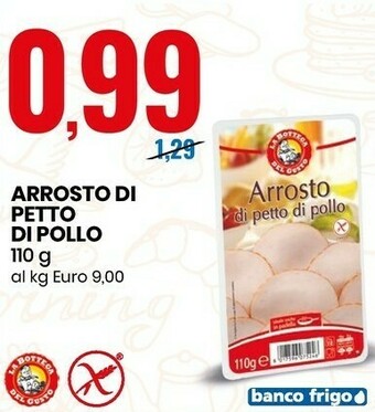 Eurospin La Bottega Del Gusto - Arrosto Di Petto Di Pollo 110 G offerta
