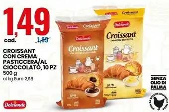 Eurospin Dolciando - Croissant Con Crema Pasticciera/ al Cioccolato Senza Olio di Palma 10 Pz 500 G offerta
