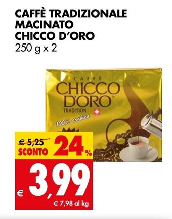 Tigros CAFFÈ TRADIZIONALE MACINATO CHICCO D'ORO 250 g x 2 offerta