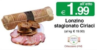 Sì con te Lonzino stagionato Ciriaci offerta