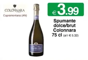 Spumante dolce/brut Colonnara 75 cl