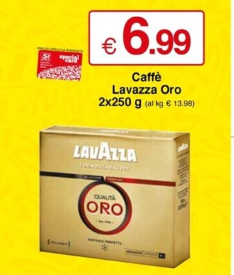 Sì con te Caffè Lavazza Oro 2x250 g offerta