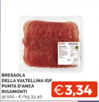 BRESAOLA DELLA VALTELLINA IGP PUNTA D'ANCA RIGAMONTI gr.100