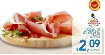 Vivo Supermercati San Prospero Prosciutto Di Parma Dop offerta
