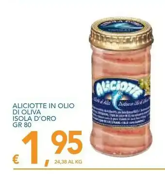 Vivo Supermercati Isoladoro Isola D'oro Aliciotte In Olio Di Oliva offerta