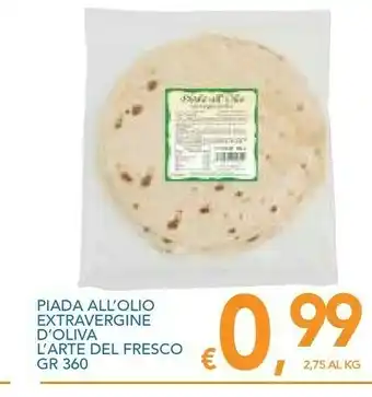 Vivo Supermercati L'arte del fresco Piada All'olio Extravergine Oliva offerta